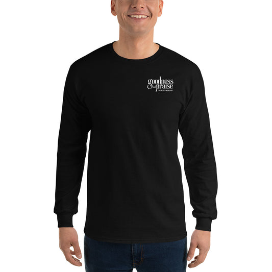 GOODNESS AND PRAISE - LONGSLEEVE